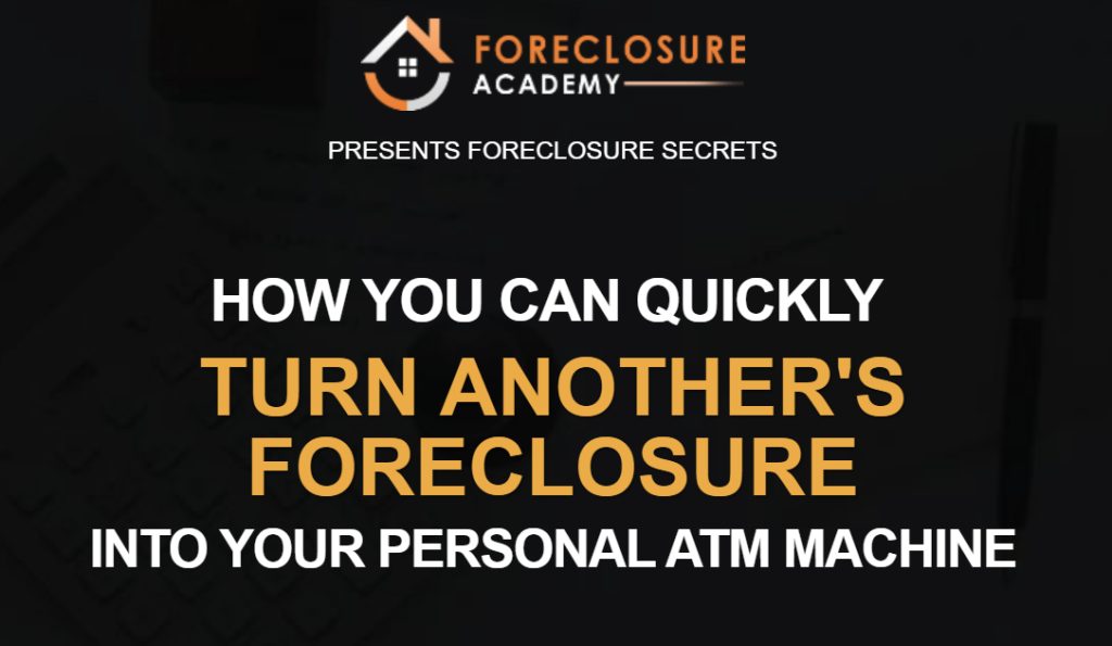 Forecloser