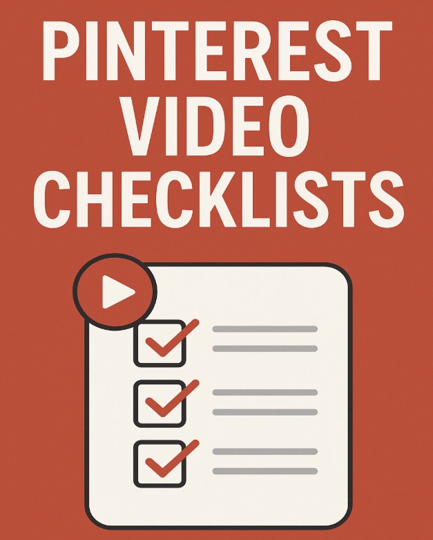 Pinterest Video Checklists