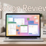 Notion Review- All-in-One Productivity Hub