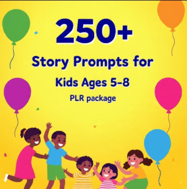 u84-250-Story-Prompts-for-Kids-Ages-5-8-PLR-package